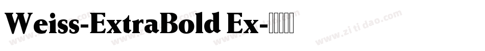 Weiss-ExtraBold Ex字体转换